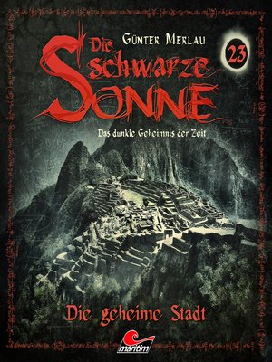 cover image of Die schwarze Sonne, Folge 23